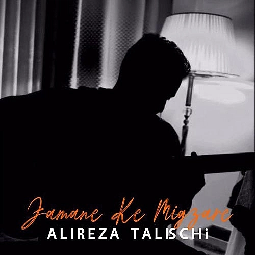 Cover artwork for Zamane Ke Migzare by Alireza Talischi
